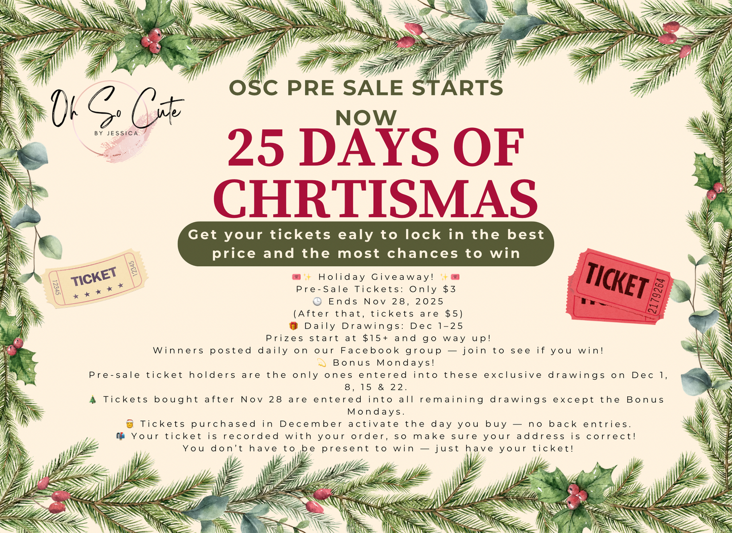 OSC Christmas 25 days Giveaways Tickets