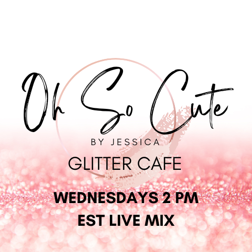 Glitter Café Custom Mix Live 5/1/23 4:15PM EST